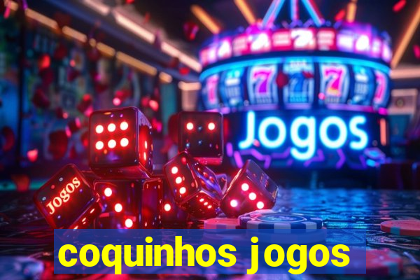 coquinhos jogos